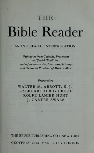 The Bible reader; an interfaith interpretation