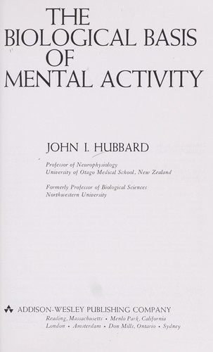 The biological basis of mental activity
