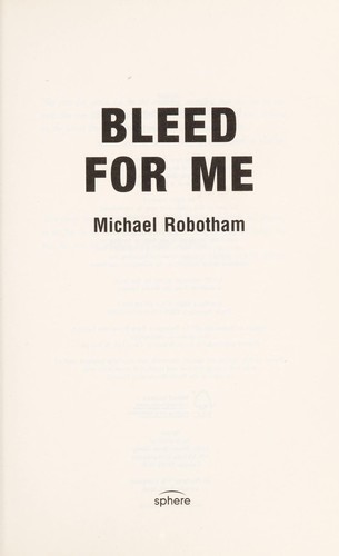 Bleed for me