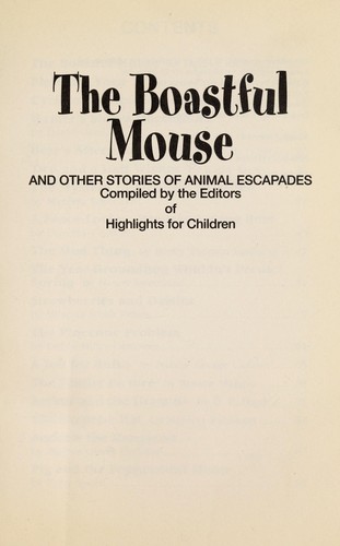 The boastful Mouse, and other stories of animal escapades