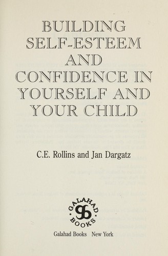 Building your self-esteem and confidence in yourself and your child