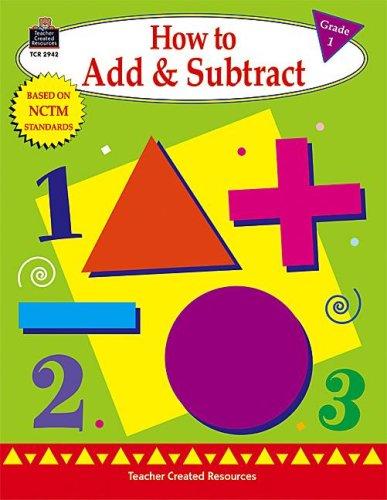 How to Add and Subtract, Grade 1