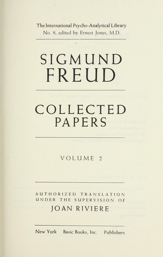 Collected papers. Authorized translation under the supervision of Joan Riviere