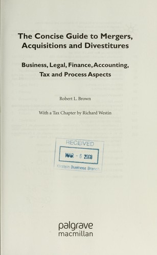 The concise guide to mergers, acquisitions and divestitures