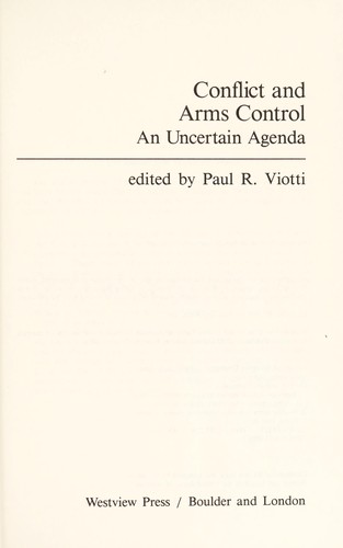 Conflict and arms control : an uncertain agenda