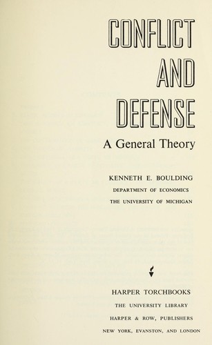 Conflict and defense : a general theory