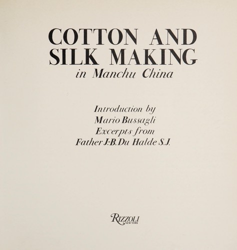 Cotton and silk making in Manchu China