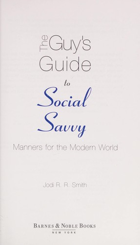 The Guys Guide to Social Savvy