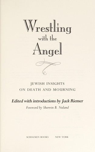Wrestling with the angel