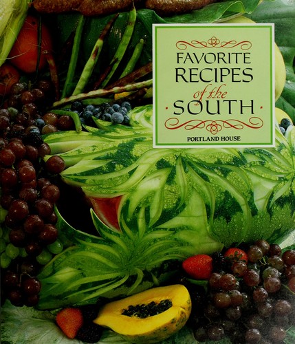 Favorite recipes of the South