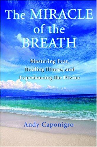 The Miracle of the Breath