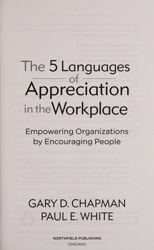 The 5 languages of appreciation in the workplace