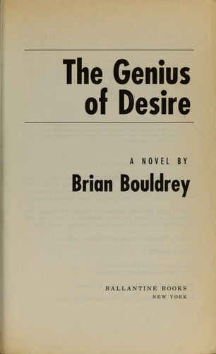 The genius of desire : a novel