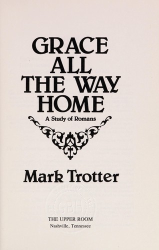 Grace all the way home