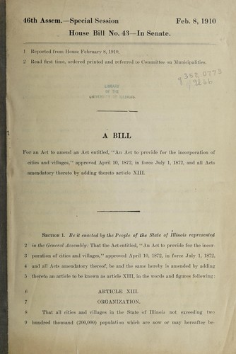 A bill for an act to amend an act entitled, "An act to provide for the incorporation of cities & villages" ...