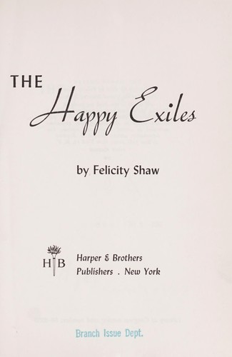 The happy exiles