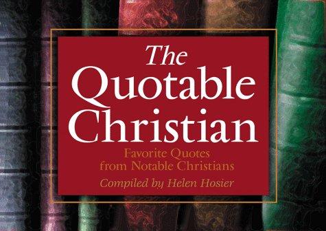 The quotable Christian