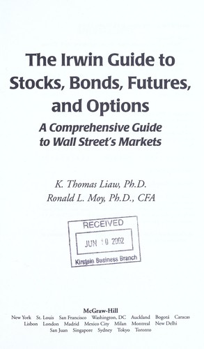 The Irwin guide to stocks, bonds, futures, and options