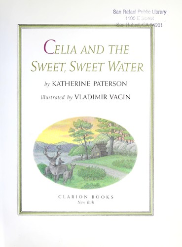 Celia and the sweet, sweet water