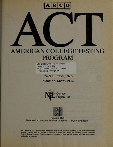 ACT, American College Testing Program