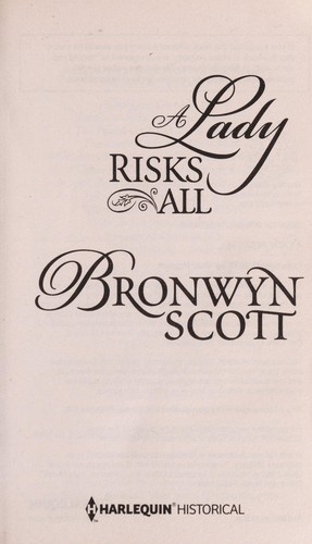 A Lady Risks All