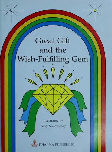 Great gift and the wish-fulfilling gem