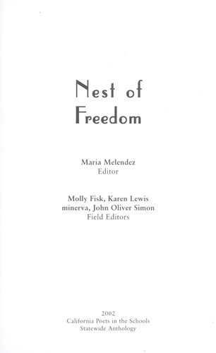 Nest of freedom