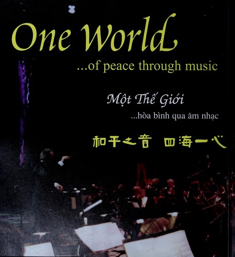 One world-- of peace through music =