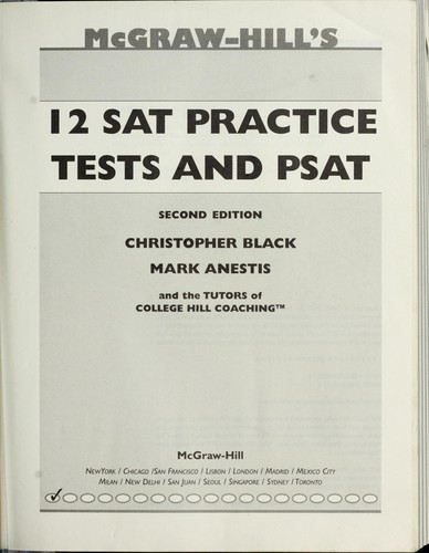 McGraw-Hill's 12 SAT practice tests and PSAT