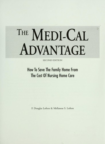 The Medi-Cal advantage