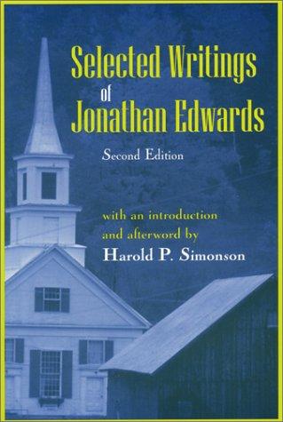 Selected writings of Jonathan Edwards