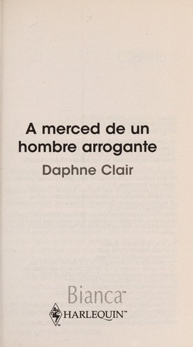 A merced de un hombre arrogante