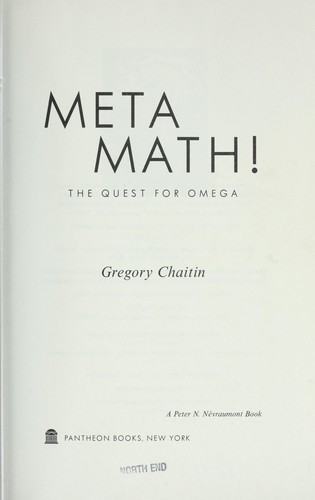 Meta math! : the quest for omega