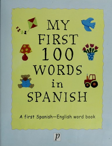 My first 100 words in Spanish