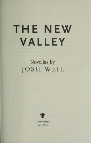 The new valley : novellas