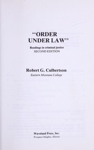 Order under law : readings in criminal justice