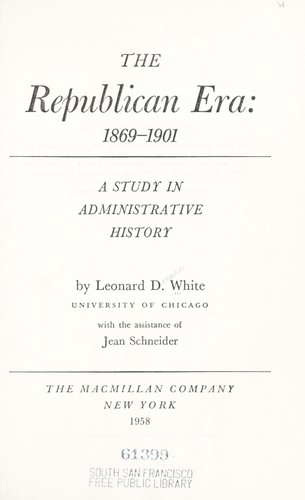 The Republican era, 1869-1901