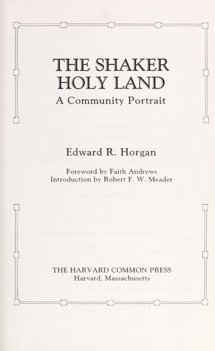 The Shaker Holy Land