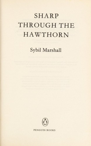 Sharp through the hawthorn