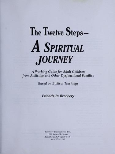 The Twelve Steps - a spiritual journey