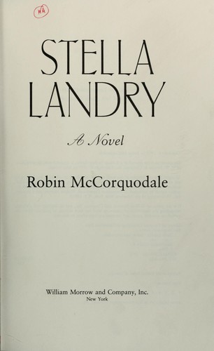 Stella Landry : a novel