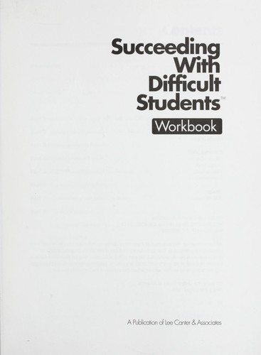 Succeeding with difficult students workbook