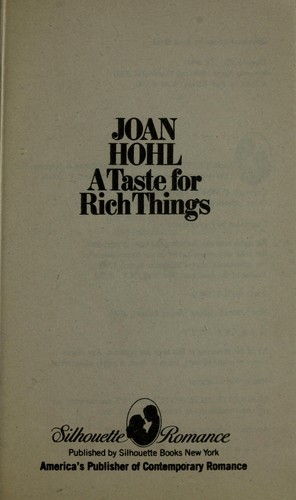 A Taste for Rich Things