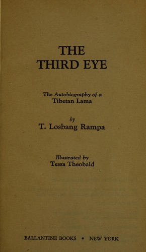 The third eye : the autobiography of a Tibetan Lama