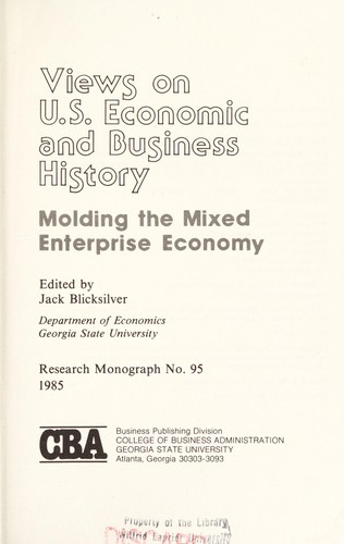 Views on U.S. economic and business history