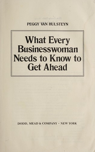 What every businesswoman needs to know to get ahead