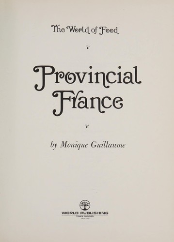 The world of food: provincial France