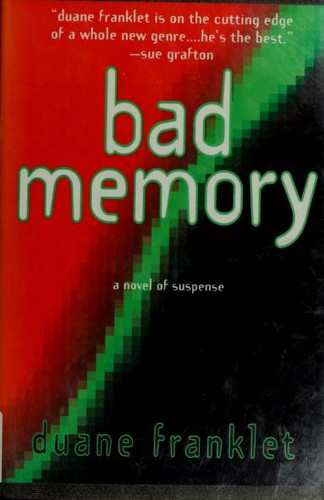 Bad memory