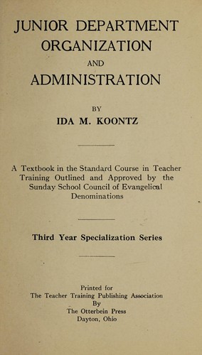Junior department organization and administration