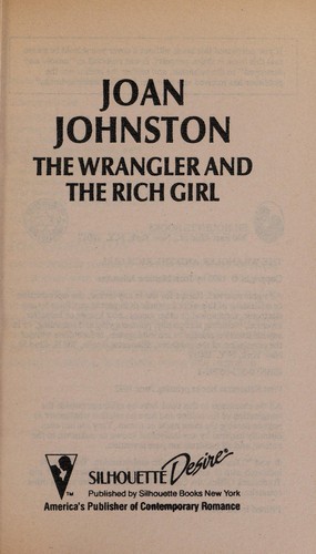 Wrangler And The Rich Girl